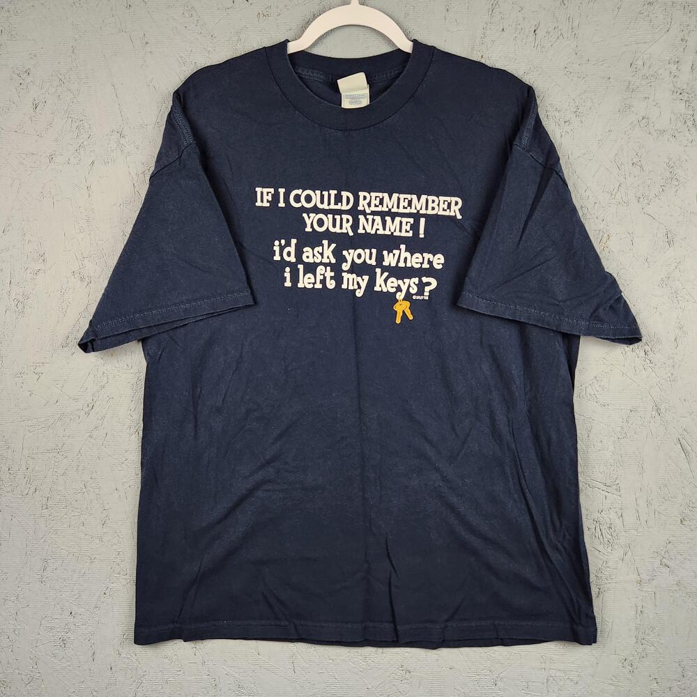 Vintage Funny Graphic Shirt Mens XL If I Could Remember Name Keys Tee Joke Humor